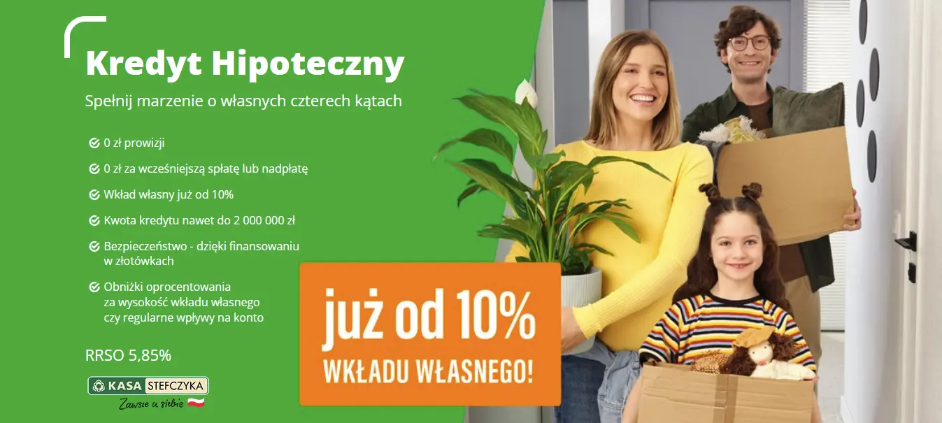 Kasa Stefczyka – kredyt hipoteczny w Polsce. RRSO 5,85%, 0 zł prowizji